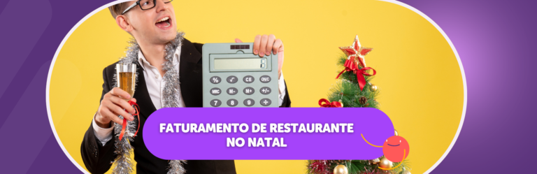 Faturamento de restaurante no Natal: Como dobrar seus ganhos este ano