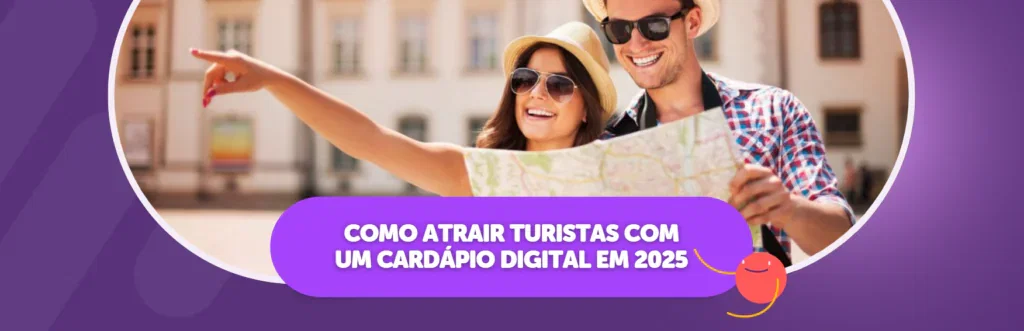 Como Atrair Turistas com um Cardápio Digital em 2025