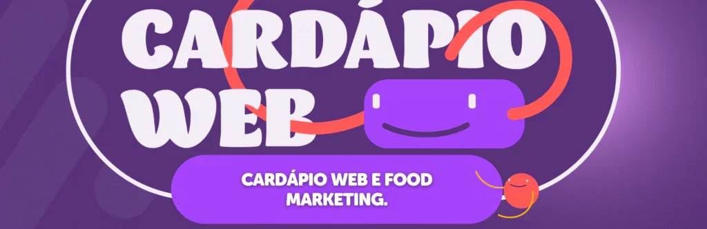 Cardápio Web e Food Marketing: O Manual para 20% de Aumento em Vendas (Guia para Parceiros)