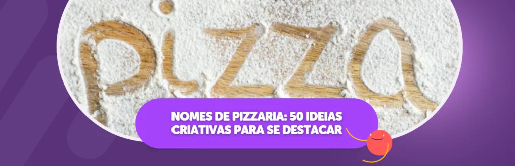Nomes de Pizzaria